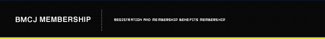 BMCJ MEMBERSHIP